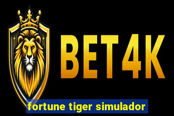 fortune tiger simulador